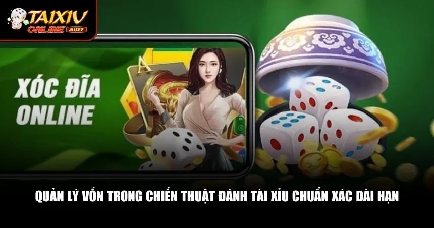 Quản lý vốn là bước cuối cùng giúp bạn giữ vững phong độ